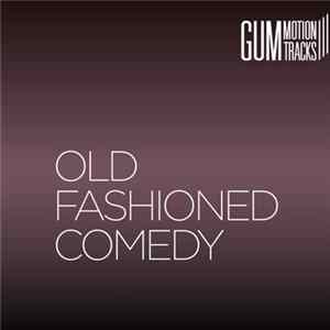 Download Various - Old Fashioned Comedy