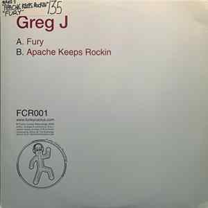Download Greg J - Fury / Apache Keeps Rockin