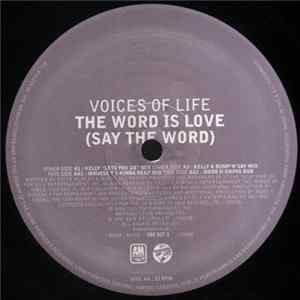Download Voices Of Life - The Word Is Love (Say The Word)