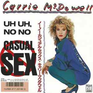 Download Carrie McDowell - Uh Uh, No No Casual Sex