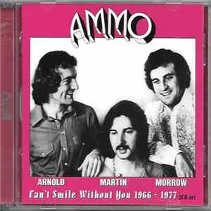 Download Ammo - Can't Smile Without You 1966 - 1977