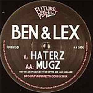 Download Ben & Lex - Haterz / Mugz