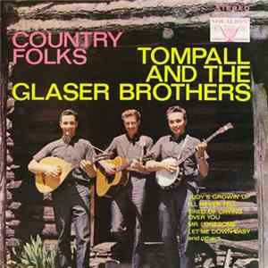 Download Tompall And The Glaser Brothers - Country Folks