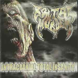 Download Brutal Murder - Intracranial Total Insanity