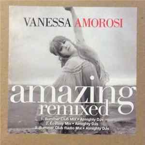 Download Vanessa Amorosi - Amazing (Remixed)