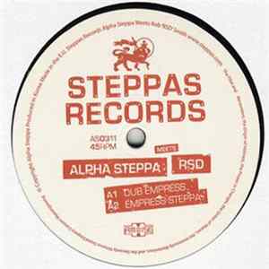 Download Alpha Steppa Meets RSD - Dub Empress