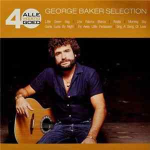 Download George Baker Selection - Alle 40 Goed - George Baker Selection
