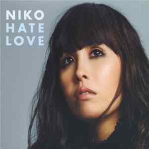 Download Niko - Hate Love