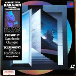 Download Sergei Prokofiev, Piotr Illitch Tchaïkovsky - Symphonie Classique / Piano Concerto No.1