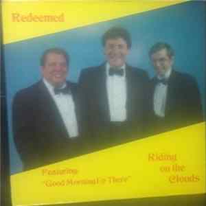 Download Redeemed - Riding On The Clouds