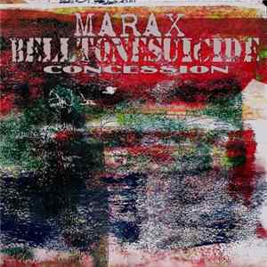 Download Marax & Belltonesuicide - Concession