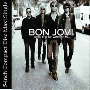 Download Bon Jovi - Work For The Working Man