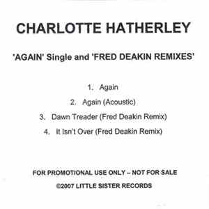 Download Charlotte Hatherley - 'Again' Single And 'Fred Deakin Remixes'
