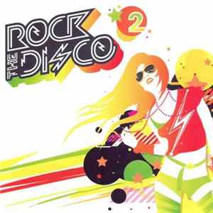 Download Various - Rock The Disco 2