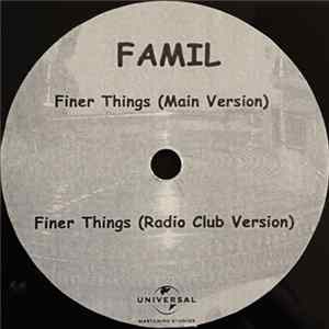 Download Famil - Finer Things