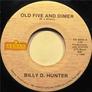 Download Billy D. Hunter - Old Five And Dimer