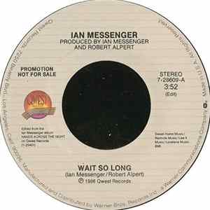 Download Ian Messenger - Wait So Long