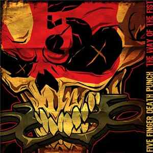Download Five Finger Death Punch - The Way Of The Fist