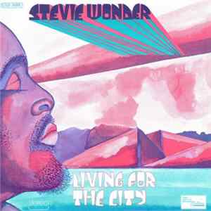Download Stevie Wonder - Living For The City