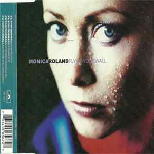 Download Monica Roland - Fly On Your Wall