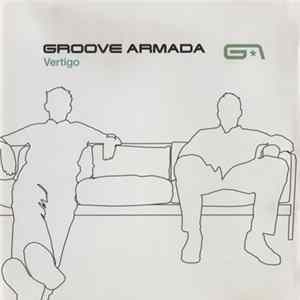 Download Groove Armada - Vertigo