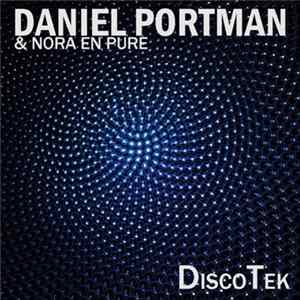Download Daniel Portman & Nora En Pure - DiscoTek