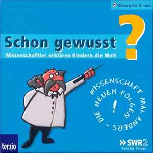 Download Various - Schon Gewusst? Wissenschaftler Erklären Kindern Die Welt