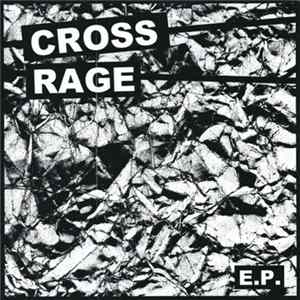 Download Cross Rage - E.P.