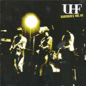 Download UHF - Raridades Vol. III - Canções Prometidas