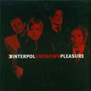 Download Interpol - Unknown Pleasure