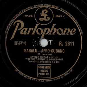Download Xavier Cugat And His Waldorf-Astoria Orchestra - Babalu / Intermezzo