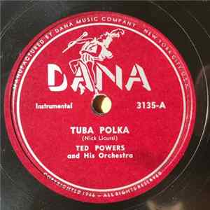 Download Ted Powers And His Orchestra - Tuba Polka / Hi-Hi-Ho Polka