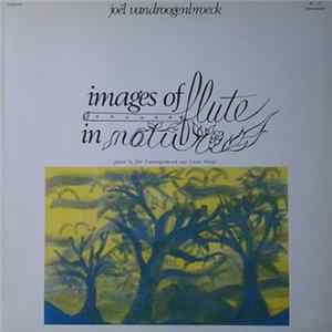 Download Joël Vandroogenbroeck - Images Of Flute In Nature