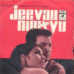 Download Laxmikant-Pyarelal - Jeevan Mrityu