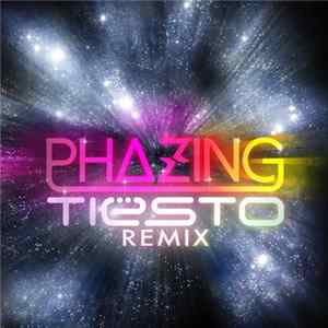 Download Dirty South Feat. Rudy - Phazing (Tiësto Remix)