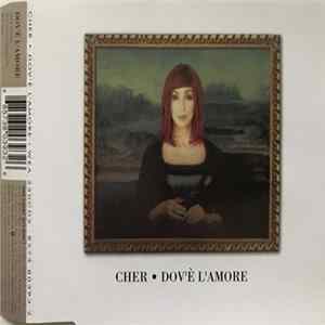 Download Cher - Dov'è L'Amore