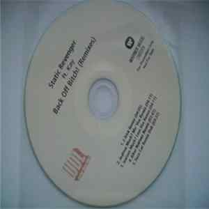 Download Static Revenger Ft. Kay - Back Off Bitch! (Remixes)