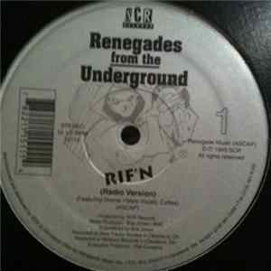 Download Renegades From The Underground - Rif’N / It’s Okay