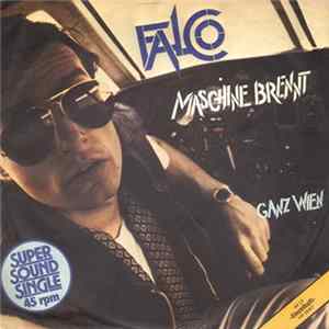 Download Falco - Maschine Brennt