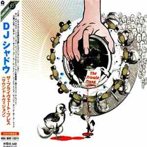 Download DJ Shadow - The Private Press (Sound & Vision)
