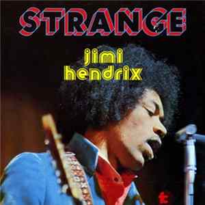 Download Jimi Hendrix And Curtis Knigt - Strange - Volume 2