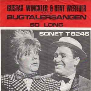 Download Gustav Winckler & Bent Werther - Bugtalersangen / So Long