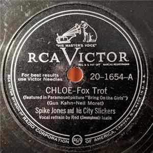 Download Spike Jones And His City Slickers - Chloe / A Serenade To A Jerk