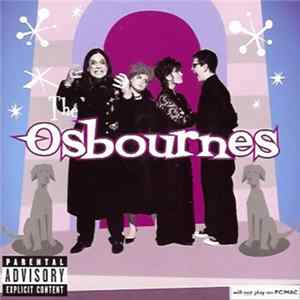 Download The Osbournes - The Osbourne Family Album
