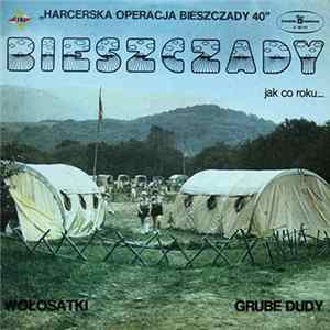 Download Wołosatki, Grube Dudy - Bieszczady Jak Co Roku