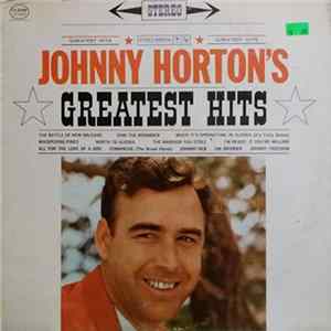 Download Johnny Horton - Johnny Horton's Greatest Hits
