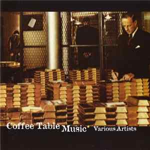 Download Various - Coffee Table Music
