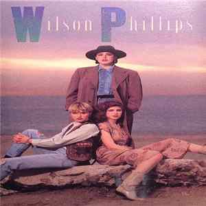 Download Wilson Phillips - Wilson Phillips