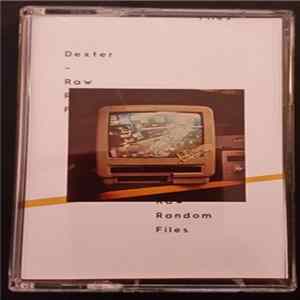 Download Dexter - Raw Random Files