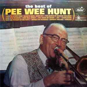 Download Pee Wee Hunt - The Best Of Pee Wee Hunt